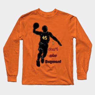 I Don't Miss Hayward (City Edition) Long Sleeve T-Shirt